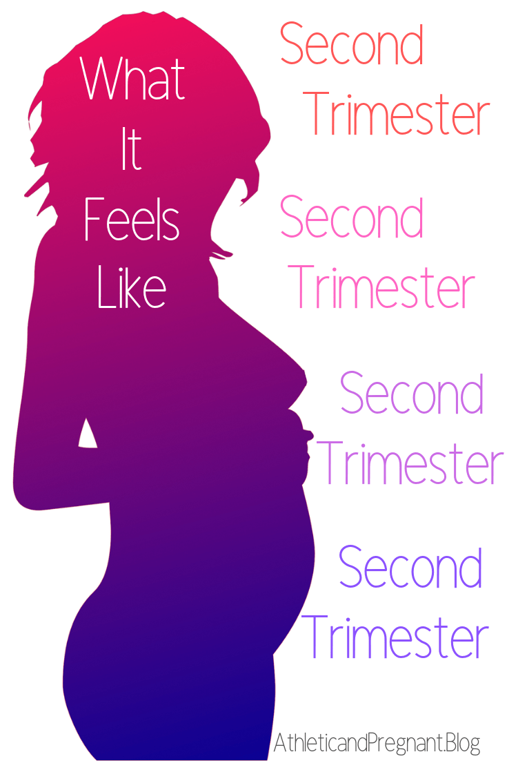 second tri what it feels like